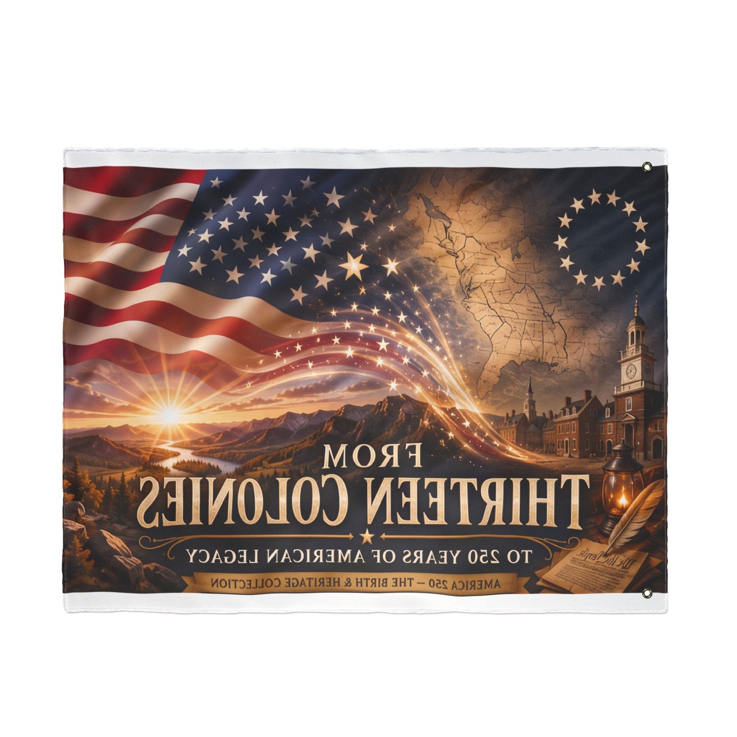 From Thirteen Colonies Double-Sided American Flag — 250 Years of Legacy Outdoor Banner