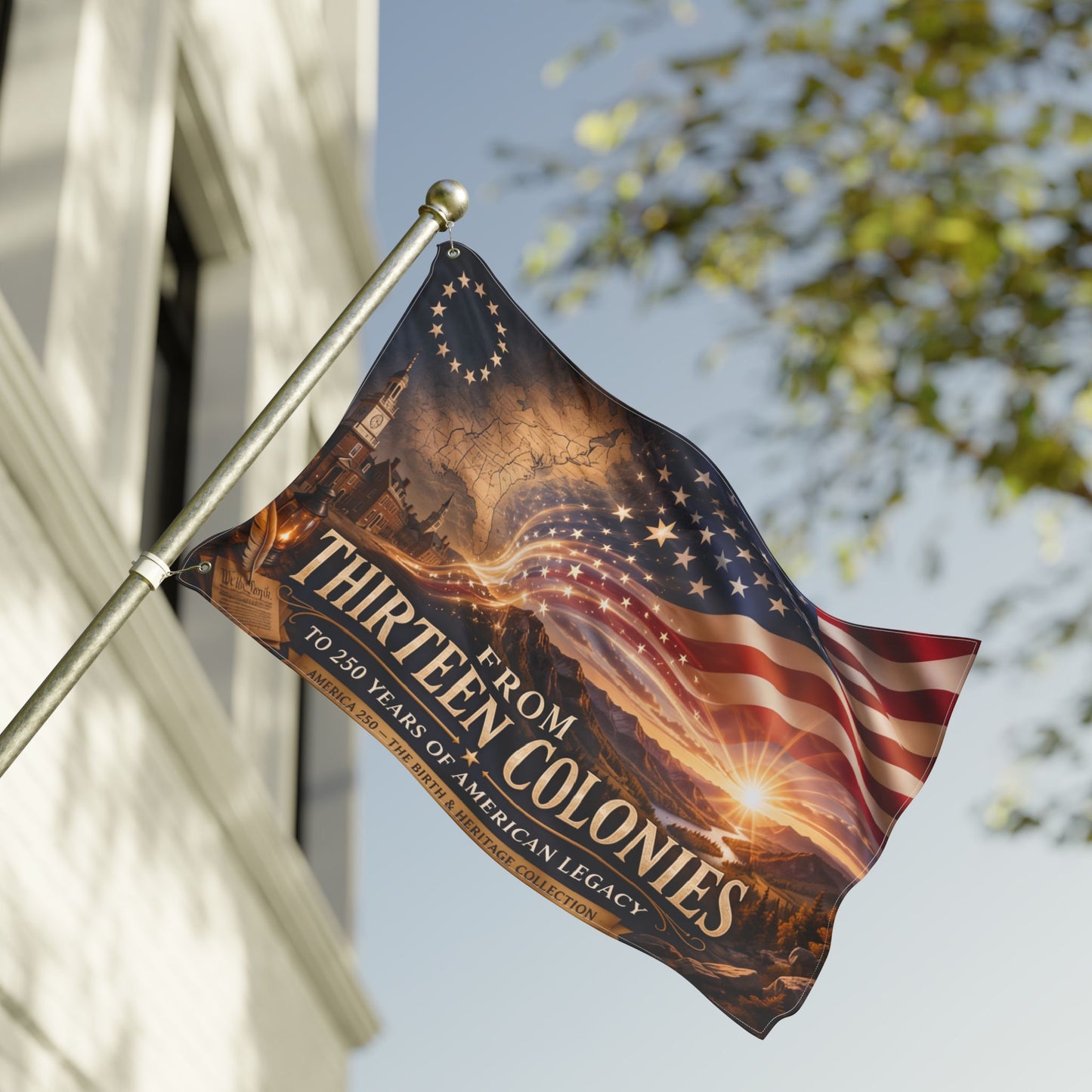 From Thirteen Colonies Double-Sided American Flag — 250 Years of Legacy Outdoor Banner